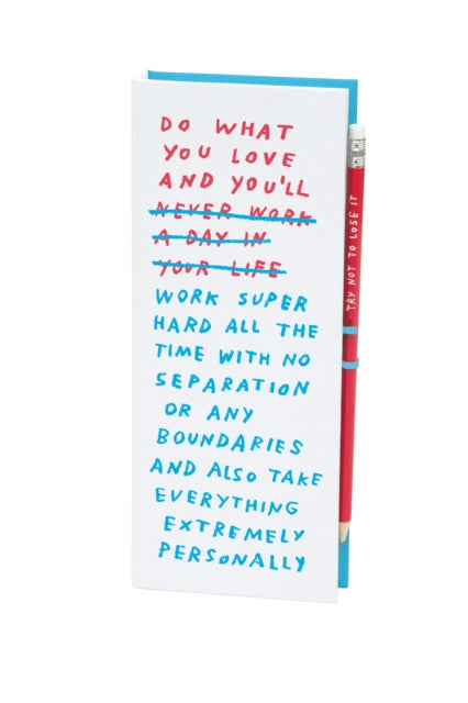 Book cover of: Work/Life Balance List Ledger. By: Adam J. Kurtz