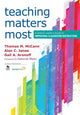 Book cover of: Teaching Matters Most. By: Thomas M. McCann