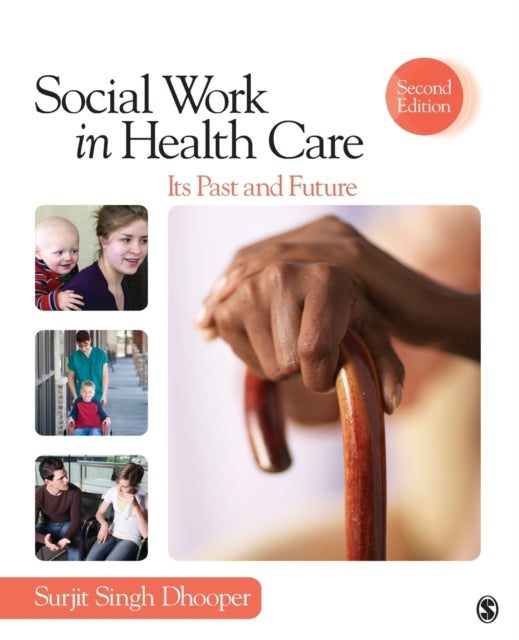 Book cover of: Social Work in Health Care. By: Surjit Singh Dhooper