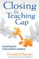 Book cover of: Closing the Teaching Gap. By: Donald B. Bartalo