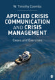 Book cover of: Applied Crisis Communication and Crisis Management. By: W. Timothy Coombs