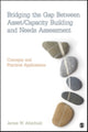Book cover of: Bridging the Gap Between Asset/Capacity Building and Needs Assessment