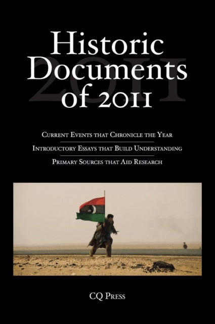 Book cover of: Historic Documents of 2011. By: CQ Press Staff