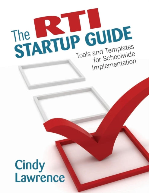 Book cover of: RTI Startup Guide. By: Cindy Lawrence