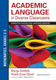 Book cover of: Academic Language in Diverse Classrooms: Mathematics, Grades 3–5. By: Margo H. Gottlieb
