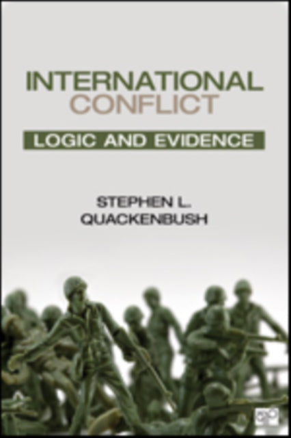 Book cover of: International Conflict. By: Stephen L. Quackenbush