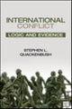 Book cover of: International Conflict. By: Stephen L. Quackenbush