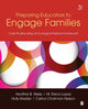 Book cover of: Preparing Educators to Engage Families. By: Heather B. Weiss