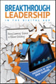 Book cover of: Breakthrough Leadership in the Digital Age. By: Frederick M. Hess