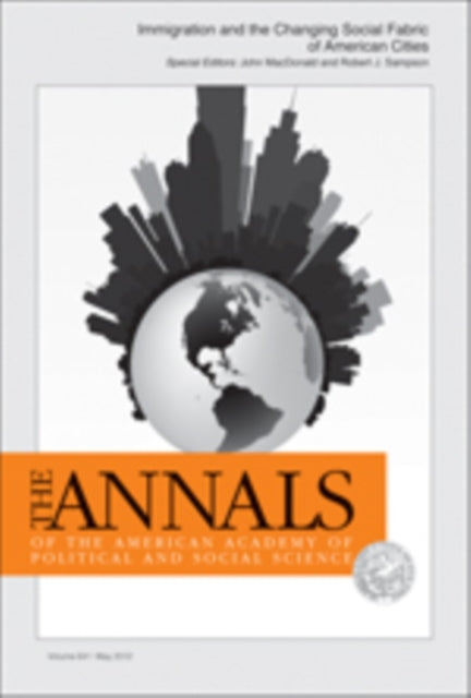 Book cover of: Immigration and the Changing Social Fabric of American Cities. By: Robert J. Sampson