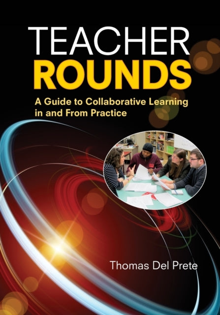 Book cover of: Teacher Rounds. By: Thomas A. Del Prete