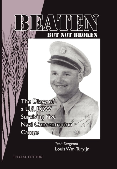 Book cover of: Beaten But Not Broken. By: Louis Wm Tury