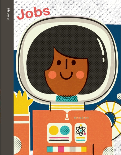 Book cover of: Spring Street Discover: Jobs
