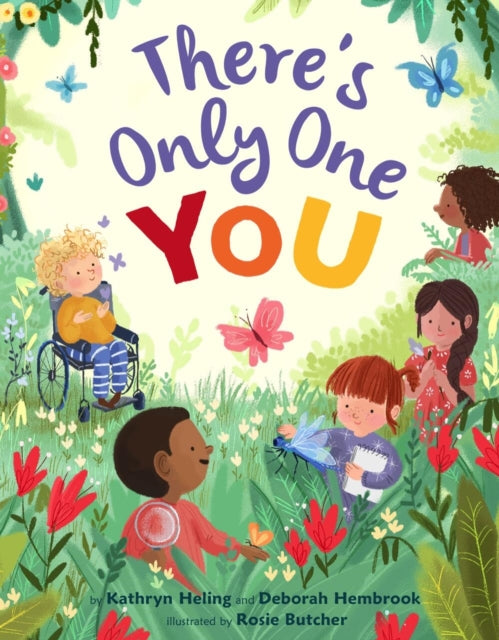 Book cover of: There's Only One You. By: Kathryn Heling