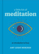 Book cover of: Little Bit of Meditation. By: Amy Leigh Mercree