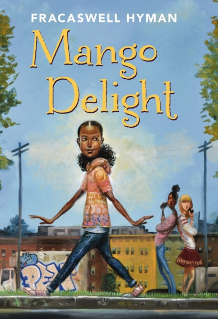 Book cover of: Mango Delight. By: Fracaswell Hyman