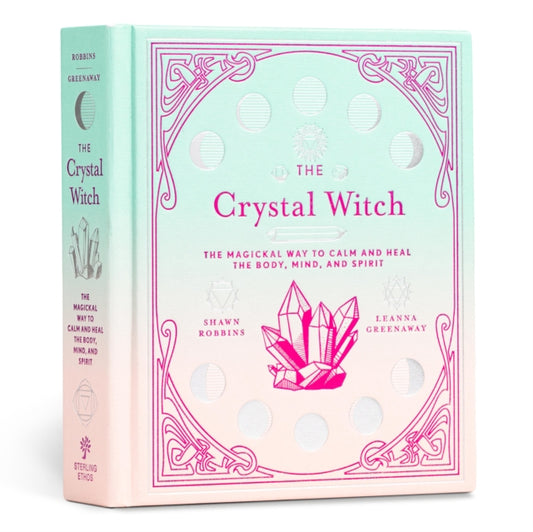 Book cover of: Crystal Witch. By: Leanna Greenaway