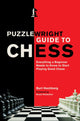 Book cover of: Puzzlewright Guide to Chess. By: Burt Hochberg