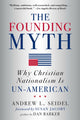 Book cover of: Founding Myth. By: Andrew L Seidel