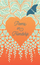 Book cover of: Poems on Friendship. By: Various Authors