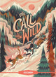 Book cover of: Classic Starts®: The Call of the Wild. By: Jack London