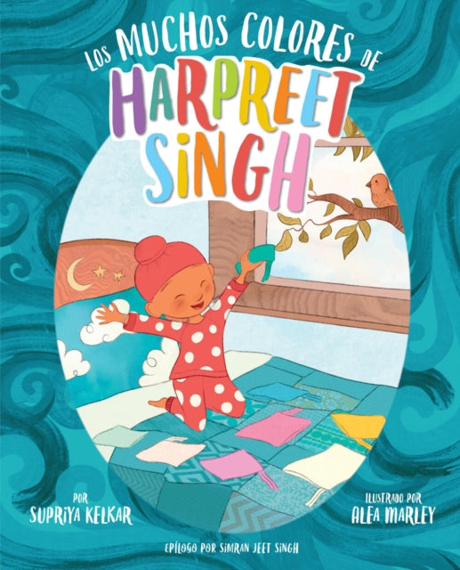 Book cover of: Los muchos colores de Harpreet Singh (Spanish Edition). By: Supriya Kelkar