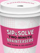 Sip & Solve Two-Minute Brainteasers 9781454947974 Paul Sloane