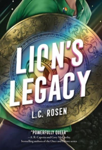 Book cover of: Lion's Legacy. By: L. C. Rosen