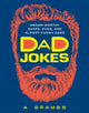 Book cover of: Dad Jokes. By: A. Grambs