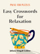 Book cover of: Pause for Puzzles: Easy Crosswords for Relaxation. By: Juliana Tringali Golden