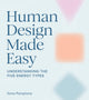 Book cover of: Human Design Made Easy. By: Ilona Pamplona