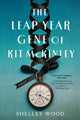 Book cover of: Leap Year Gene of Kit McKinley. By: Shelley Wood