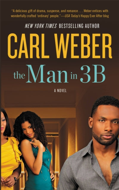 Book cover of: The Man in 3B. By: Carl Weber