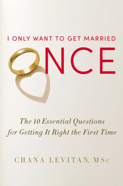 Book cover of: I Only Want To Get Married Once. By: Chana Levitan