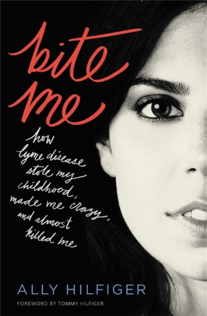 Book cover of: Bite Me. By: Ally Hilfiger