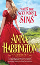 Book cover of: When the Scoundrel Sins. By: Harrington, Anna (Romance fiction writer)