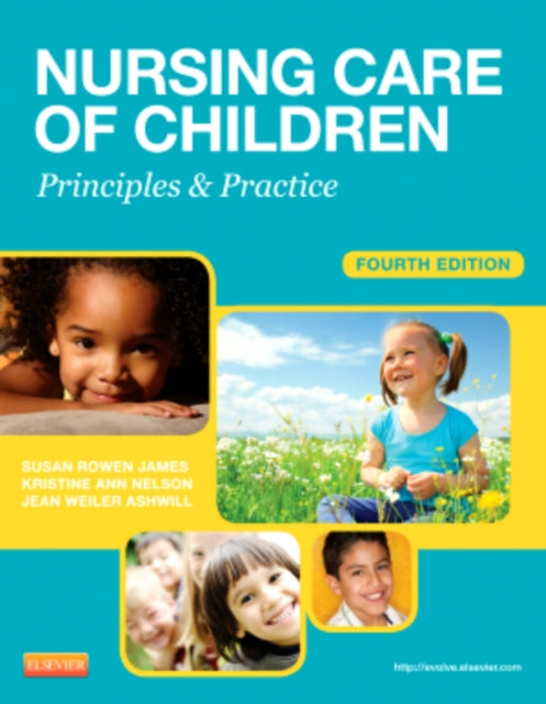 Book cover of: Nursing Care of Children. By: Susan Rowen James