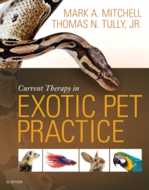 Book cover of: Current Therapy in Exotic Pet Practice. By: Mark Mitchell
