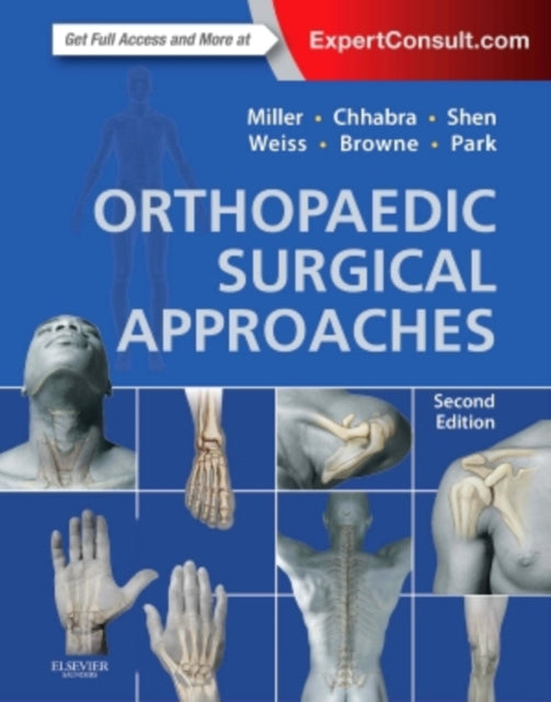 Book cover of: Orthopaedic Surgical Approaches. By: Mark D. Miller MD