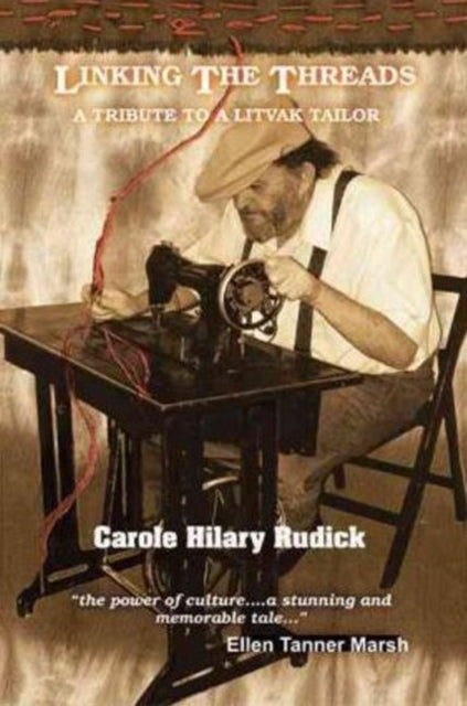 Book cover of: Linking the Threads. By: Carole Hilary Rudick