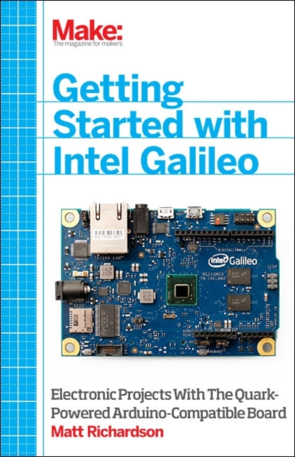 Book cover of: Getting Started with Intel Galileo
