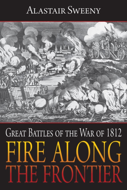 Book cover of: Fire Along the Frontier