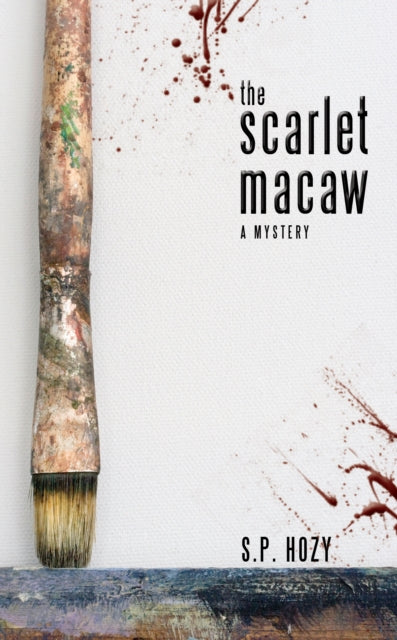 Book cover of: Scarlet Macaw. By: S. P. Hozy