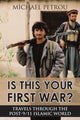 Book cover of: Is This Your First War?