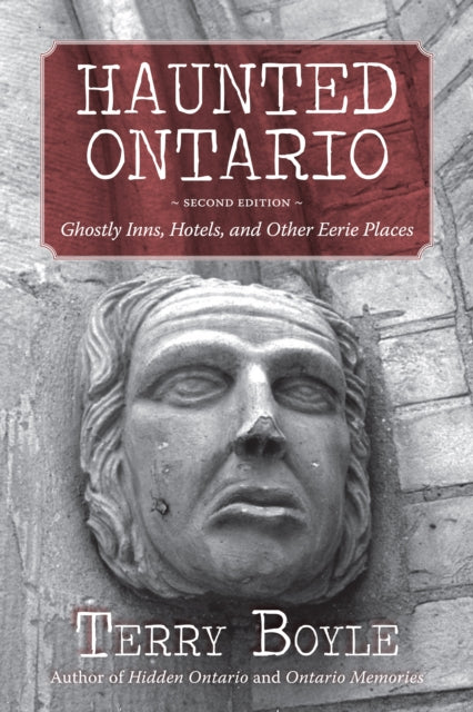 Book cover of: Haunted Ontario. By: Terry Boyle