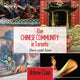 Book cover of: Chinese Community in Toronto. By: Arlene Chan