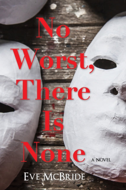 Book cover of: No Worst, There Is None