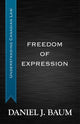 Book cover of: Freedom of Expression. By: Daniel J. Baum