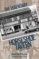 Book cover of: Legendary Horseshoe Tavern. By: David McPherson