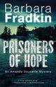 Book cover of: Prisoners of Hope. By: Barbara Fradkin